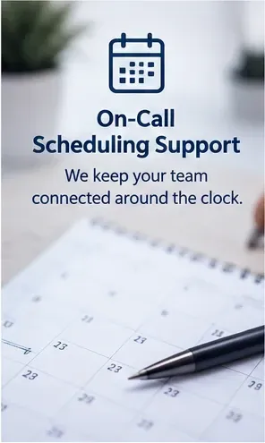 On-call scheduling support that keeps a team connected around the clock.